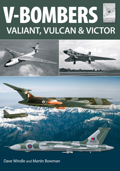 Flight Craft 7: V-Bombers – Valiant, Vulcan & Victor