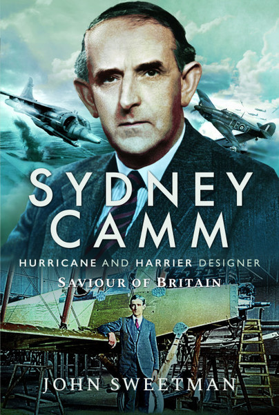 Sydney Camm: Hurricane and Harrier Designer