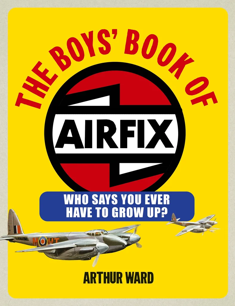 The Boys’ Book of Airfix